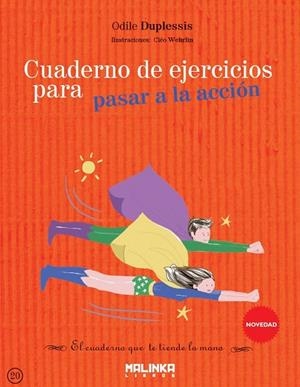 CUADERNO DE EJERCICIOS PARA PASAR A LA ACCIÓN | 9788415322832 | DUPLESSIS, ODILE