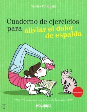 CUADERNO DE EJERCICIOS PARA ALIVIAR EL DOLOR DE ESPALDA | 9788493870911 | PROUPAIN, NICOLAS