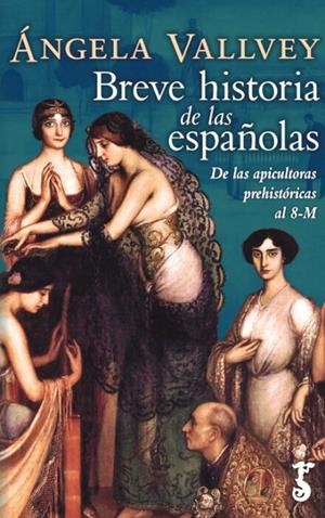 BREVE HISTORIA DE LAS ESPAÑOLAS | 9788417241445 | VALLVEY, ANGELA