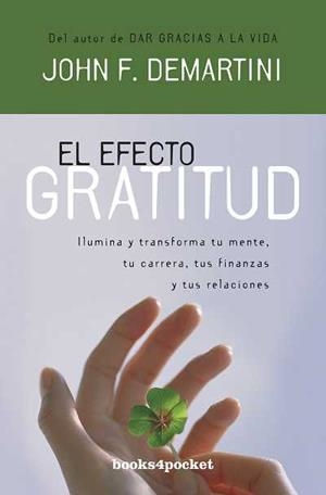EFECTO GRATITUD, EL | 9788415139256 | DEMARTINI, JOHN