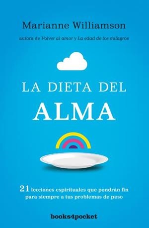 DIETA DEL ALMA, LA | 9788415870890 | WILLIAMSON, MARIANNE
