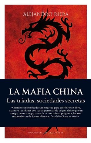 MAFIA CHINA, LA | 9788496632622 | RIERA CATALÁ, ALEJANDRO