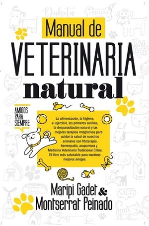 MANUAL DE VETERINARIA NATURAL | 9788417057169 | GADET, MARIPI / PEINADO, MONTSERRAT