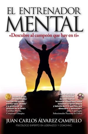 ENTRENADOR MENTAL, EL | 9788416002849 | ÁLVAREZ CAMPILLO, JUAN CARLOS