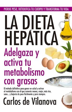 DIETA HEPÁTICA, LA | 9788417057695 | DE VILANOVA, CARLOS