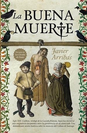 BUENA MUERTE, LA | 9788416392841 | ARRIBAS, JAVIER