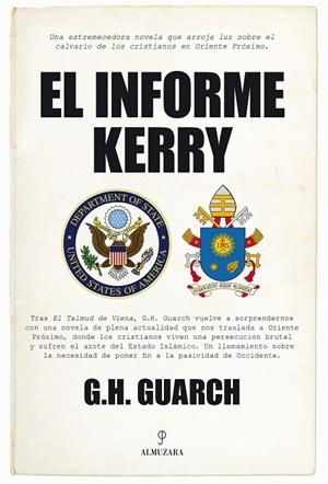 INFORME KERRY, EL | 9788416392377 | HERNÁNDEZ GUARCH, GONZALO