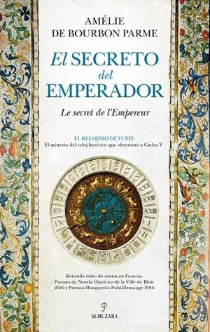 SECRETO DEL EMPERADOR, EL | 9788416776740 | BOURBON PARME, AMÉLIE DE