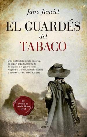 GUARDÉS DEL TABACO, EL | 9788417044497 | JUNCIEL, JAIRO
