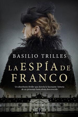 ESPÍA DE FRANCO, LA | 9788417229436 | TRILLES, BASILIO