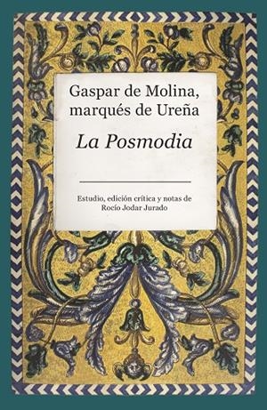 POSMODIA, LA | 9788417558550 | MOLINA Y ZALDÍVAR, GASPAR DE