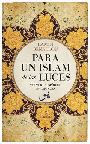 PARA UN ISLAM DE LAS LUCES | 9788417558208 | BENALLOU, LAMIN