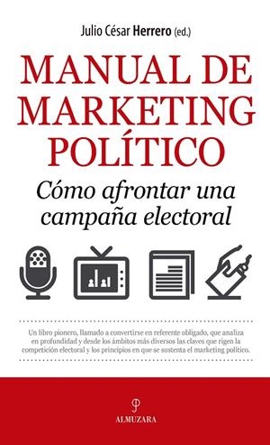 MANUAL DE MARKETING POLÍTICO | 9788417797263 | HERRERO, JULIO CÉSAR