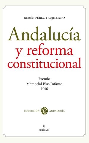 ANDALUCÍA Y REFORMA CONSTITUCIONAL | 9788417229245 | PÉREZ TRUJILLANO, RUBÉN