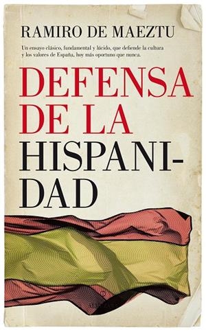 DEFENSA DE LA HISPANIDAD | 9788417229047 | DE MAETZU, RAMIRO