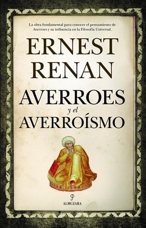 AVERROES Y EL AVERROÍSMO | 9788416392698 | RENÁN, ERNESTO