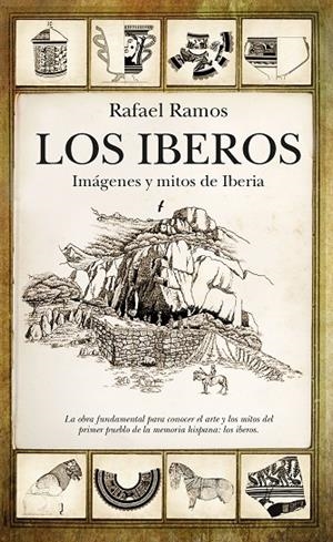 IBEROS, LOS | 9788416776542 | RAMOS FERNANDEZ, RAFAEL