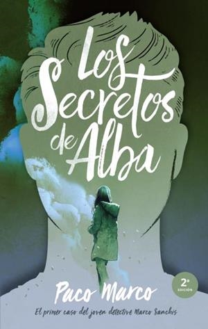 SECRETOS DE ALBA, LOS | 9788496886643 | MARCO, FRANCISCO