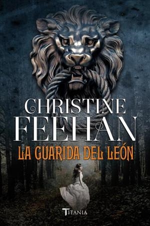 GUARIDA DEL LEÓN, LA | 9788492916924 | FEEHAN, CHRISTINE