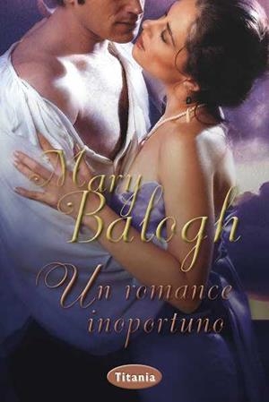 ROMANCE INOPORTUNO, UN | 9788492916436 | BALOGH, MARY