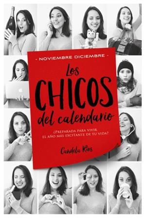 CHICOS DEL CALENDARIO 05, LOS : NOVIEMBRE Y DICIEMBRE | 9788416327416 | RÍOS, CANDELA