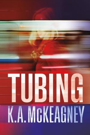 TUBING | 9788416327737 | MCKEAGNEY, K. A.