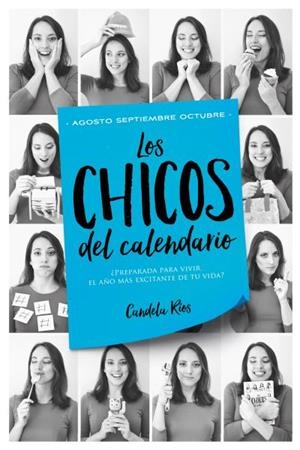 CHICOS DEL CALENDARIO 04, LOS : AGOSTO, SEPTIEMBRE Y OCTUBRE | 9788416327287 | RÍOS, CANDELA