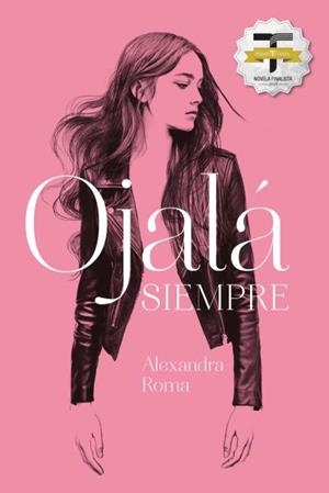 ÓJALA SIEMPRE | 9788416327676 | ROMA, ALEXANDRA