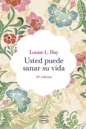 USTED PUEDE SANAR SU VIDA | 9788479537142 | HAY, LOUISE L.