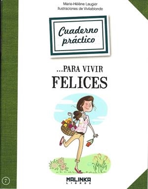 CUADERNOS PRÁCTICO PARA VIVIR FELICES | 9788415322504