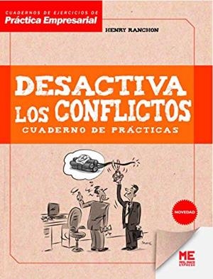 DESACTIVA LOS CONFLICTOS. CUADERNO DE PRÁCTICAS | 9788415322993 | RACHON, HENRY