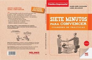 SIETE MINUTOS PARA CONVENCER. CUADERNO DE PRÁCTICAS | 9788415322399