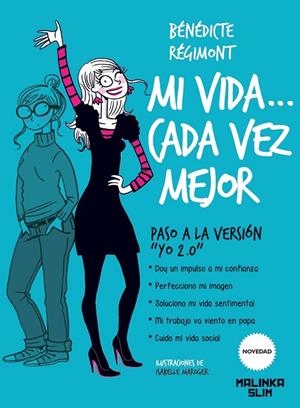 MI VIDA...CADA VEZ MEJOR | 9788415322887 | RÉGIMONT, BÉNÉDICTE