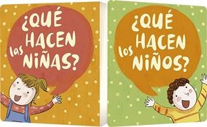QUÉ HACEN LAS NIÑAS? / QUÉ HACEN LOS NIÑOS? | 9788491452539 | BIEMMI, IRENE
