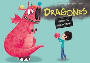 DRAGONES. MANUAL DE INSTRUCCIONES | 9788491451464 | BRIÈRE-HAQUET / ALLAG, MÉLANIE