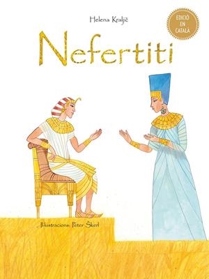 NEFERTITI | 9788491450511 | KRALJIC, HELENA / SKERL, PETER