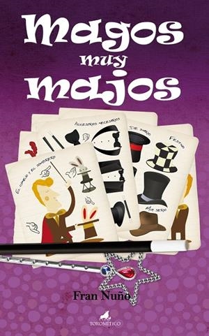 MAGOS MUY MAJOS | 9788496947788 | NUÑO DEL VALLE, FRANCISCO MANUEL