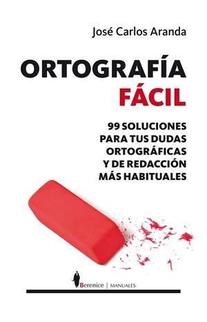 ORTOGRAFÍA FÁCIL | 9788415441403 | ARANDA, JOSÉ CARLOS