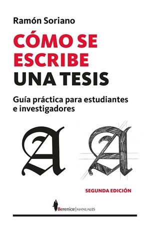 CÓMO SE ESCRIBE UNA TESIS DOCTORAL | 9788416750535 | SORIANO DÍAZ, RAMÓN LUIS