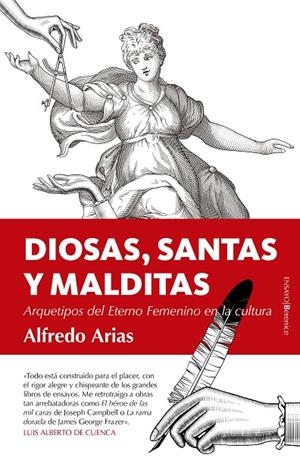 DIOSAS, SANTAS Y MALDITAS | 9788417418014 | ARIAS, ALFREDO