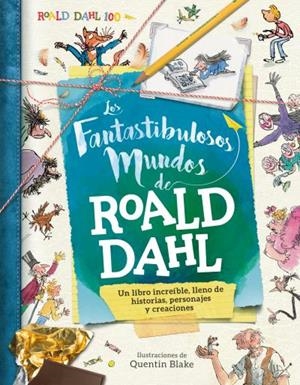 FANTASTIBULOSOS MUNDOS DE ROALD DAHL, LOS | 9788416773206 | CADWELL, STELLA
