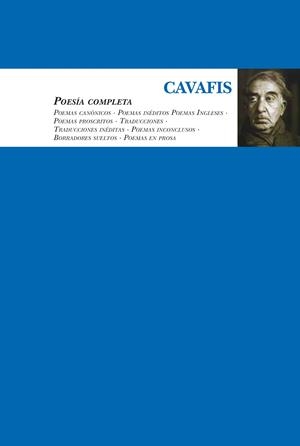 CAVAFIS. POESÍA COMPLETA | 9788416776078 | CAVAFIS, CONSTANTIN