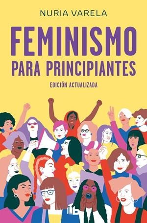 FEMINISMO PARA PRINCIPIANTES (ED. ACTUALIZADA) | 9788413140803 | VARELA, NURIA