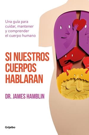 SI NUESTROS CUERPOS HABLARAN | 9788425357732 | HABLIN, JAMES