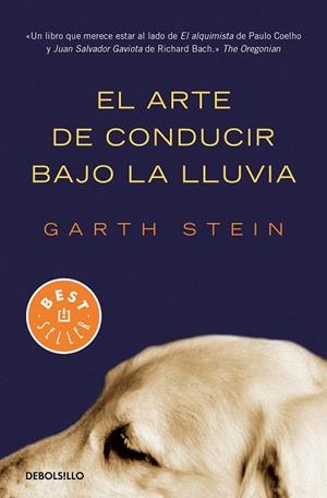 ARTE DE CONDUCIR BAJO LA LLUVIA, EL | 9788466350990 | STEIN, GARTH