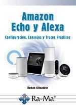 AMAZON ECHO Y ALEXA | 9788499648477 | GOMEZ, ALEJANDRO