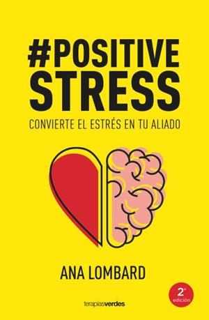 POSITIVESTRESS | 9788416972715 | LOMBARD, ANA