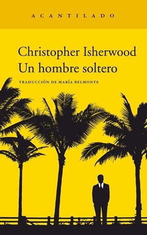 HOMBRE SOLTERO, UN | 9788417346959 | ISHERWOOD, CHRISTOPHER