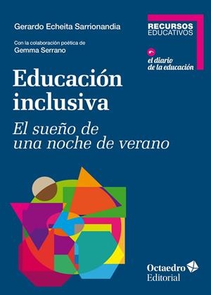 EDUCACIÓN INCLUSIVA | 9788417667719 | ECHEITA SARRIONANDIA, GERARDO