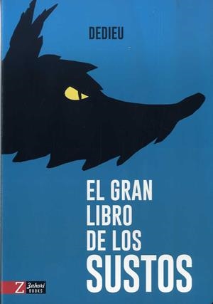 GRAN LIBRO DE LOS SUSTOS, EL | 9788417374358 | DEDIEU